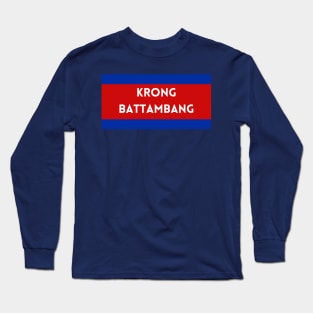 Krong Battambang City in Cambodian Flag Colors Long Sleeve T-Shirt